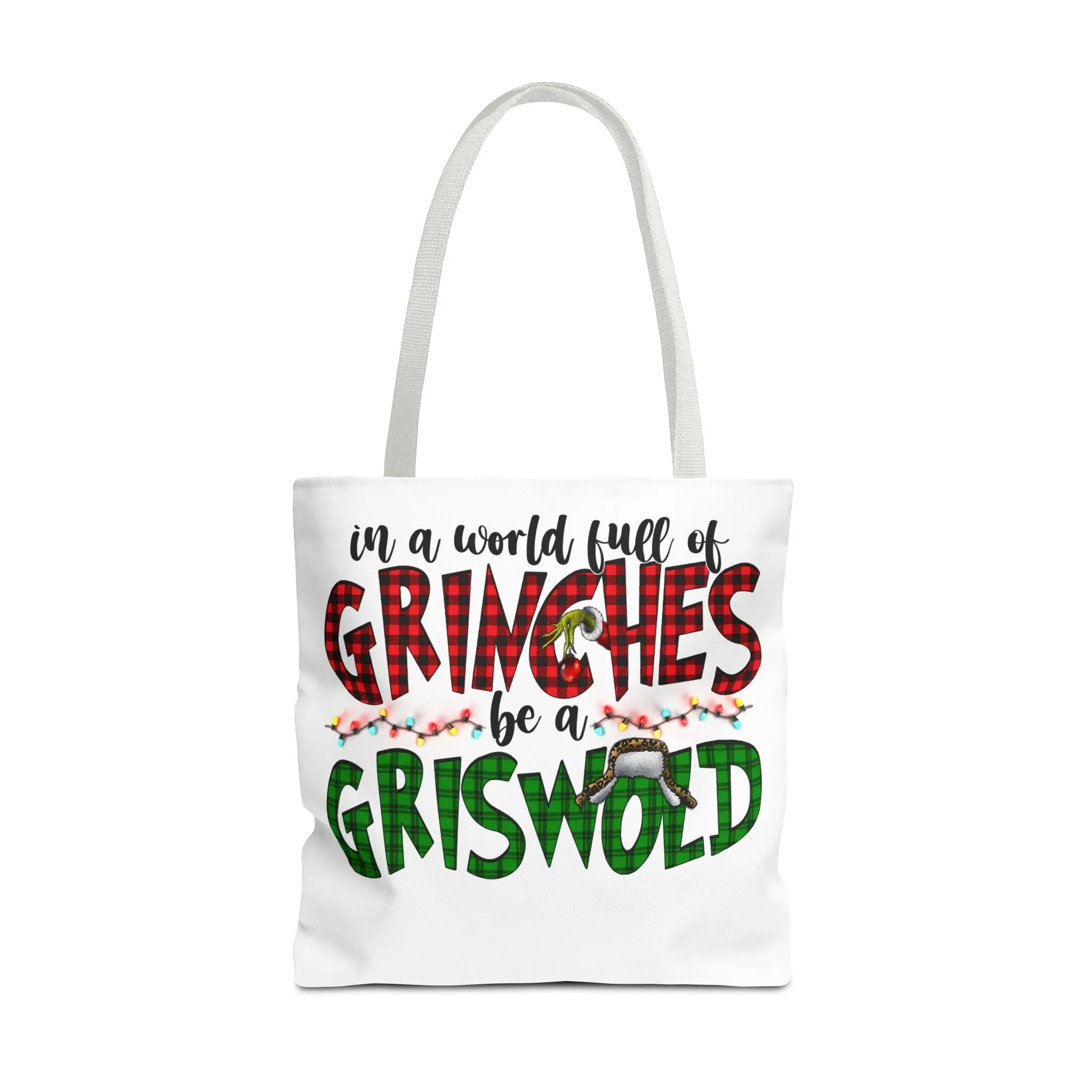 Holiday Tote Bag - 'In a World Full of Grinches, Be a Griswold'